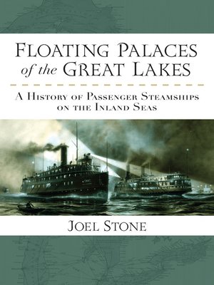 cover image of Floating Palaces of the Great Lakes